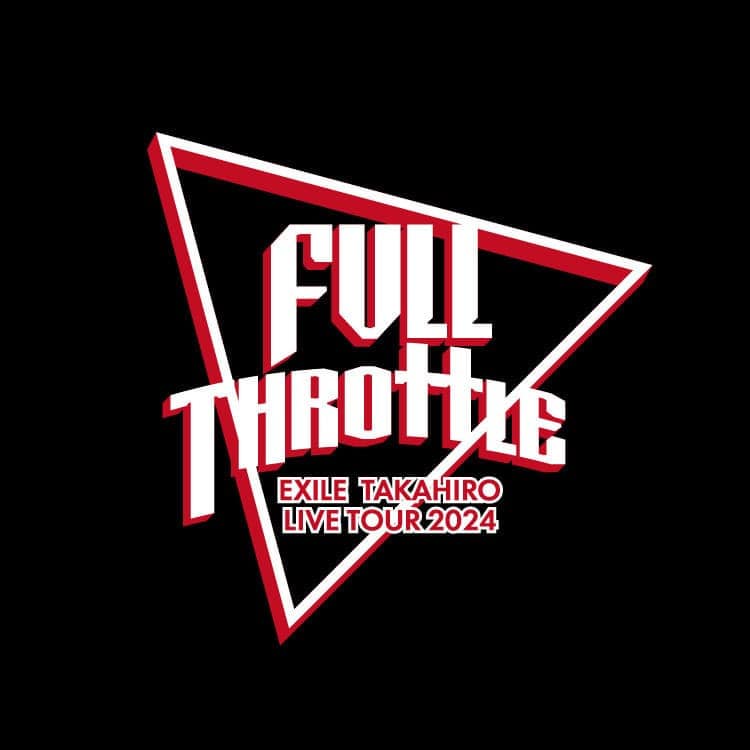 EXILE TAKAHIRO LIVE TOUR 2024 "FULL THROTTLE" Special Thanks Goods受注販売決定!!