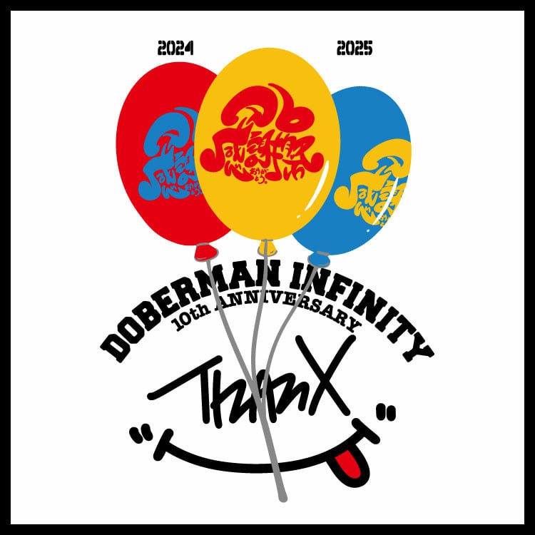 DOBERMAN INFINITY 10th ANNIVERSARY ThanX "D6感謝祭" オフィシャルグッズ発売決定!!